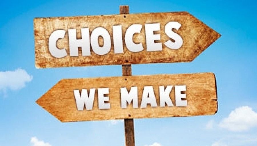 choices we make